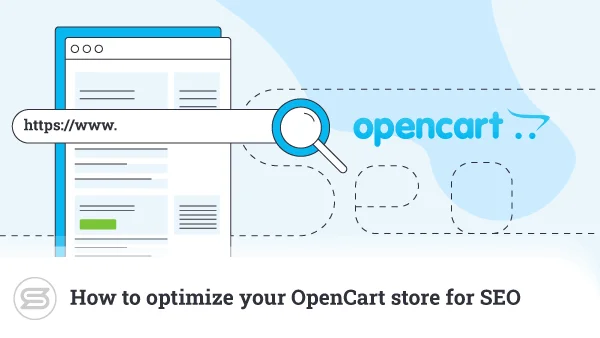 Comment améliorer le référencement de votre boutique OpenCart