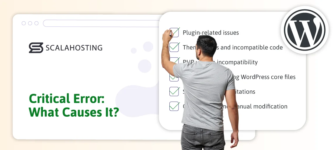 WordPress Critical Error: How to Fix it Quickly?, What Causes the ‘There Has Been a Critical Error on This Website’ Message?